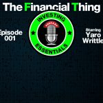 Financial Thing Investing Essentials Podcast